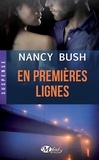 Nancy Bush - En premières lignes.
