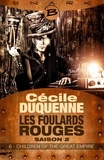 Cécile Duquenne - Children of the Great Empire - Les Foulards rouges - Saison 2 - Épisode 6 - Les Foulards rouges - Saison 2, T2.