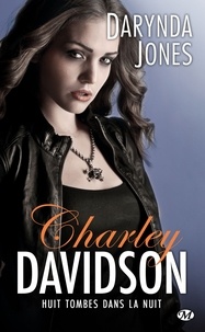 Darynda Jones - Huit tombes dans la nuit - Charley Davidson, T8.