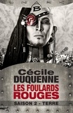 Cécile Duquenne - Terre - Les Foulards rouges - Saison 2 - Les Foulards rouges, T2.