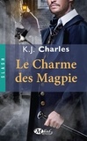 K-J Charles - Le Charme des Magpie.