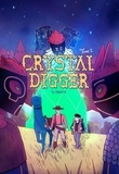  Grisfx - Julia 1 : Crystal Digger - Tome 1 - Pour une poignée de cristaux.