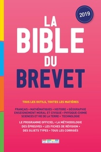 Hortense Bellamy et Philippe Lehu - La bible du brevet.