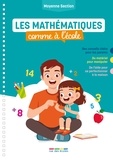 Céline Daubigny - Les mathématiques comme à l’école - Moyenne section.