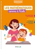 Céline Daubigny - Les mathématiques comme à l’école - Grande section.