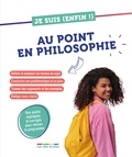  Rue des écoles - Je suis (enfin !) au point en philosophie.