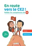 Emmanuelle Deschamps - En route vers le CE2 ! - Valider les compétences de CE1.