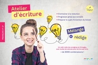 Mathilde Schuhmacher - Français 4e-3e Atelier d’écriture - Mélange et rédige.