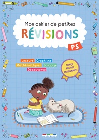 Marion Démoulin et Camille Denoël - Mon cahier de petites révisions PS.