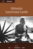  Les petits bouquins du web - Mohandas Karamchand Gandhi.
