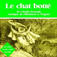 Charles Perrault et Lydie Lacroix - Le Chat botté.