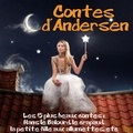 Hans Christian Andersen et Lydie Lacroix - 5 contes d'Andersen.