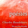 Charles Baudelaire et  Various - Les Plus Beaux Poèmes de Baudelaire.
