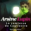 Maurice Leblanc - Arsène Lupin  : La comtesse de Cagliostro. 1 CD audio MP3