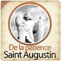 Saint Augustin et Fabienne Prost - De la patience de St Augustin.