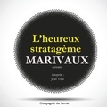  Marivaux et Roger Mollien - L'Heureux Stratagème, de Marivaux.
