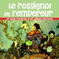  Various et Juliette Lancrenon - Le Rossignol et L'empereur.