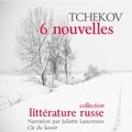 Anton Tchekhov - Tchekhov : 6 nouvelles. 1 CD audio MP3