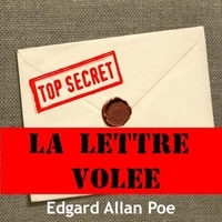Edgar Allan Poe et Stella Garnier - La Lettre volée.