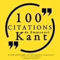 Emmanuel Kant et Patrick Blandin - 100 citations d'Emmanuel Kant.