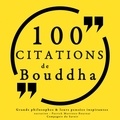 – Bouddha et Patrick Martinez-Bournat - 100 citations de Bouddha.