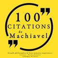 Nicolas Machiavel et Nicolas Justamon - 100 citations de Machiavel.