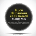  Marivaux et Mony Dalmès - Le Jeu de l'amour et du hasard de Marivaux.
