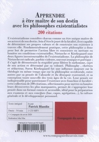 Apprendre à être maître de son destin avec les philosophes existentialistes Nietzsche & Kierkegaard. 200 citations  avec 1 CD audio MP3
