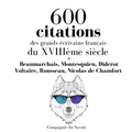 Nicolas de Chamfort et Jean-Jacques Rousseau - 600 citations des grands écrivains français du XVIIIème siècle.