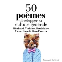 Patrick Blandin - 50 poèmes pour développer sa culture générale. 1 CD audio MP3