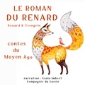 J. M. Gardner et Sonia Imbert - Le Roman du Renard.