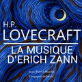 H. P. Lovecraft et Patrick Blandin - La Musique d'Erich Zann, une nouvelle de Lovecraft.