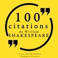 William Shakespeare et Patrick Blandin - 100 citations de William Shakespeare.