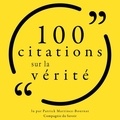  Various et Patrick Martinez-Bournat - 100 citations sur la vérité.