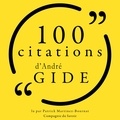 André Gide et Patrick Martinez-Bournat - 100 citations d'André Gide.