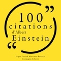 Albert Einstein et Patrick Martinez-Bournat - 100 citations d'Albert Einstein.