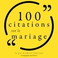  Various et Patrick Martinez-Bournat - 100 citations sur le mariage.