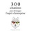  Various et Patrick Blandin - 300 citations pour développer l'esprit d'entreprise.