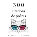 Alphonse De Lamartine et Alfred de Musset - 300 citations de poètes.