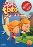 David Guyon - Les Blagues de Toto  : Graines de champions !.