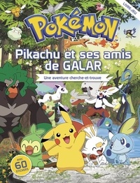  Dragon d'or - Pikachu et ses amis de Galar - Une aventure cherche-et-trouve.