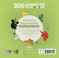 Barbapapa, les animaux. 300 gommettes repositionnables