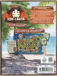 Koh-Lanta - Le jeu. Le camp des héros