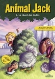  Dupuis - Animal Jack - Tome 4 Le Réveil des dodos.