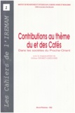 Hélène Desmet-Grégoire - Contributions au thème du et des Cafés dans les sociétés du Proche-Orient.