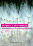 François Bost et Sylvie Daviet - Entreprises et environnement : quels enjeux pour le développement durable ?.