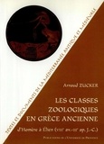 Arnaud Zucker - Les classes zoologiques en Grèce ancienne.