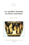 Pierre Bonnechere - Le sacrifice humain en Grèce ancienne.