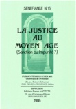  Collectif - La justice au moyen âge.
