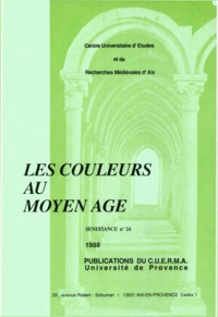 Jean Arrouye et Roger Bellon - Les couleurs au Moyen Âge.